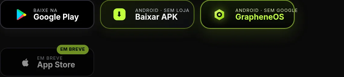 Google Play, APK direto, GrapheneOS — e iOS em breve.