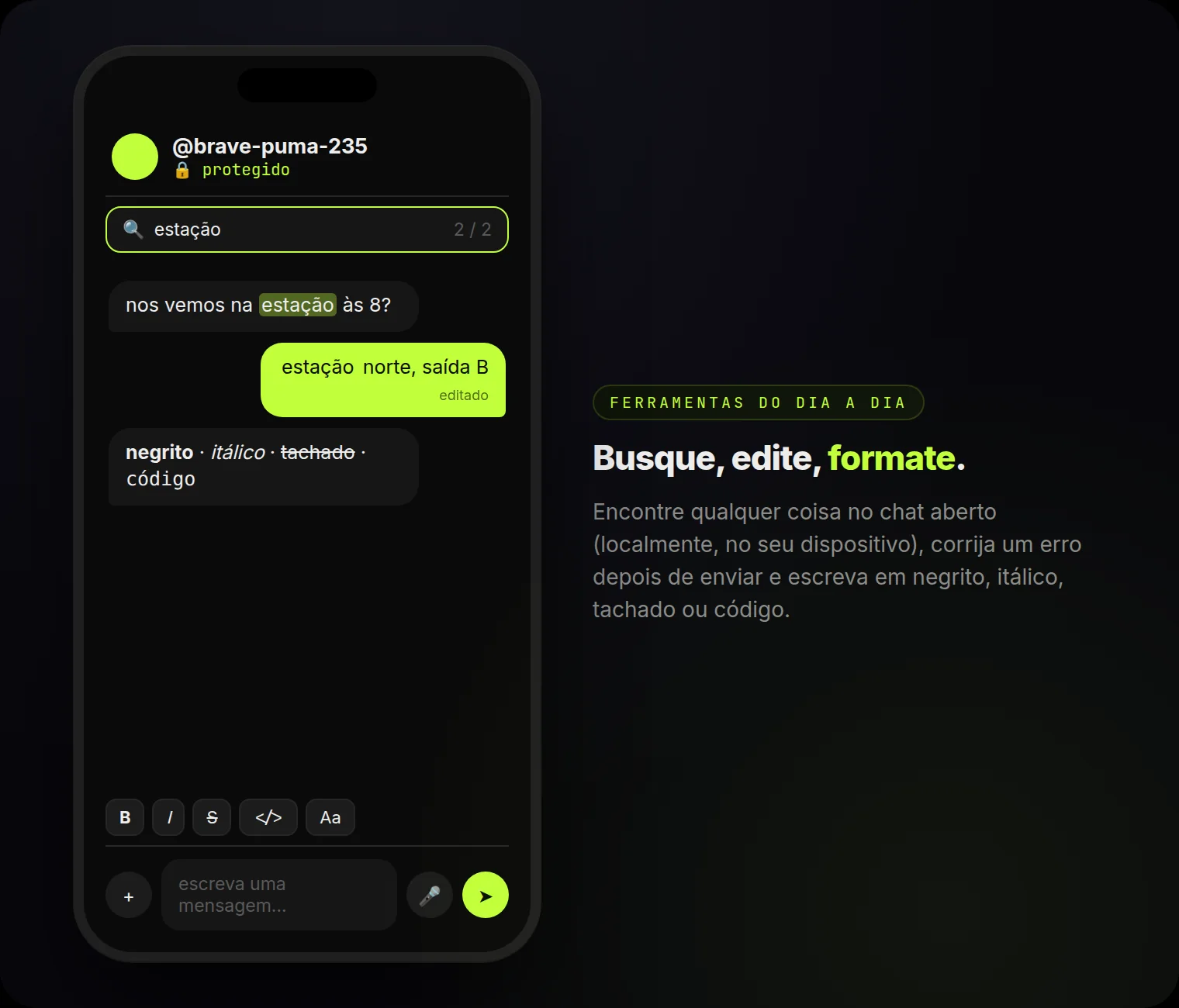 Busca no chat, mensagens editadas e formatação: negrito, itálico, tachado, código.